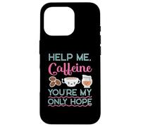 Caffeine As My Only Hope Coffee Design pour buveur de café Coque pour iPhone 16 Pro