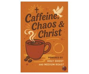 Caffeine, Chaos & Christ; Powered by the Holy Ghost and Medium Roast: A Devotional Journal for Real Life and Real Coffee, for Faith, Focus, and Finding God in Everyday Chaos