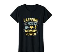 Caffeine & Kisses Mommy Power Coffee Mom Design fantaisie T-Shirt