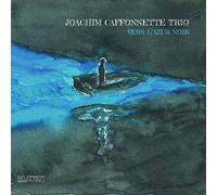 Joachim Caffonnette Trio Vars L'azur Noir (CD) Album