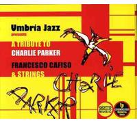 Cafiso Francesco - A Tribute to Charlie Parker [Import]