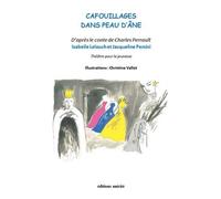 Cafouillages Dans Peau D'âne