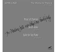 Cage Edition, vol. 29 : Oeuvres pour piano, vol. 6