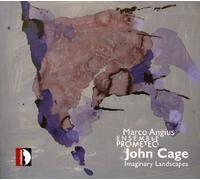 Cage : Imaginary Landscapes. Prometeo, Angius