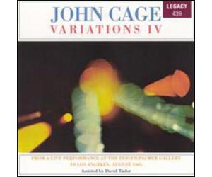 Cage, J. - Variations IV