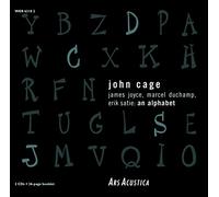 Cage, John - Cage : Joyce, Duchamp, Satie : Un A habet