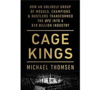 Cage Kings by Michael Thomsen Michael Thomsen (Auteur)
