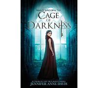 Cage of Darkness: Reign of Secrets, Book 2