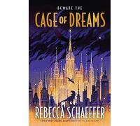 Cage of Dreams