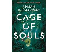 Cage of Souls: Shortlisted for the Arthur C. Clarke Award 2020