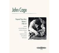 Cage: Prepared Piano Music, Volume 1 1940-47 (EP67886A)