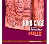 Cage: Solo For Voice 58 - 18 Microtonal Ragas