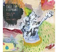 Cage the Elephant - Take It Or Leave (7") RSD [Import]