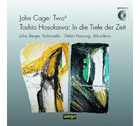 Cage : Two4 / Hosokawa : In die Tiefe der Zeit. Berger, Hussong.