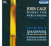 Cage - Works for Percussion 2: Complete Edition 1941-1950