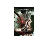 Cagebird Warchild - Karin Lowachee - Le Belial Eds - broché - Roman