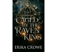 Caged by the Raven King