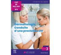 Cahier 3. Dermatologie - Conduite d'une prestation UV Les cahiers de l'étudiant - CAP BP Bac Pro BTS - Gérard Peyrefitte - Elsevier Masson - broché - Scolaire / Universitaire
