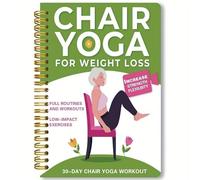 Cahier à spirale de 30 jours de yoga sur chaise pour perte de poids, entraînement quotidien à domicile de 15 minutes pour personnes âgées, débutants, adultes, guide simple illustré, routines étape par
