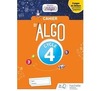 Cahier Algo 5e Cycle 4 Mission Indigo - Edition 2018