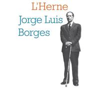 Cahier Borges - Cahiers de l'Herne Tome 4 - Collectif - L'herne - Livre