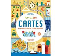 Cahier Cartes Comment lire et dessiner le monde - Fous de geo