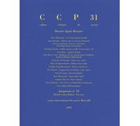 Cahier Critique De Poésie N° 31/2016 - Dossier Agnès Rouzier