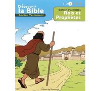 Cahier d’activités - Découvrir la Bible - Ancien Testament - Rois et prophètes Volume 3 Lire - Comprendre - Jouer - Toni Matas - Emmanuel Eds De L' - broché - Bande dessinée
