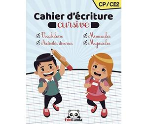Cahier d’écriture cursive CP/CE2: Livre d’activités diverses pour apprendre à bien écrire les lettres de l'alphabet majuscules et minuscules | Aidez ... tout en s'amusant | Exercices et vocabulaire