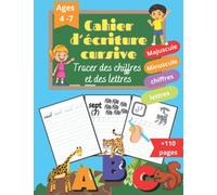 Cahier d’écriture cursive,Tracer des chiffres et des lettres: apprendre à Écrire les alphabets de A à Z majuscule et minuscule, Écrire les nombres 1-30, ages 4-7 ans