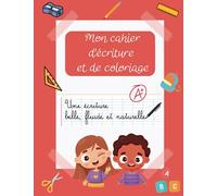 Cahier D’écriture et de coloriage Maternelle et CP : Apprendre à Écrire Les Lettres Alphabet Majuscules et Minuscules | Ludiques et Éducatif - MS, GS ... | Activité vacances enfants | Anti-ennui
