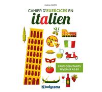 Cahier d’exercices en italien - Faux débutants (Niveaux A2-B1) - Cosimo Campa - Studyrama Eds - broché - Méthode de langue
