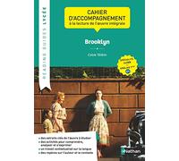 Cahier d'accompagnement à la lecture de l'oeuvre "Brooklyn" - LLCER: de Colm Tóibín