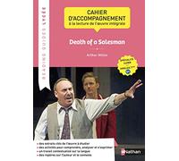 Cahier d'accompagnement à la lecture de l'oeuvre "Death of a Salesman" - LLCER: d'Arthur Miller