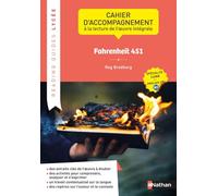 Cahier d'accompagnement à la lecture de l'oeuvre "Fahrenheit 451" - LLCER: de Ray Bradbury
