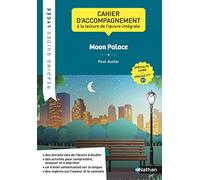 Cahier d'accompagnement à la lecture de l'oeuvre "Moon Palace" - LLCER: de Paul Auster