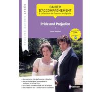 Cahier d'accompagnement à la lecture de l'oeuvre "Pride and Prejudice" - LLCER: de Jane Austen