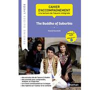 Hanif Kureishi – The Buddha of Suburbia – Cahier d'accompagnement à la lecture (LLCER) – Nathan