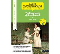 Cahier d'accompagnement à la lecture de l'oeuvre "The Importance of Being Earnest" - LLCER: d'Oscar Wilde