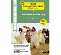 Cahier d'accompagnement à l'étude du film "Much Ado About Nothing" - LLCER: de Kenneth Branagh