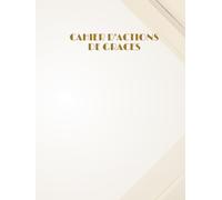 CAHIER D'ACTIONS DE GRACES GRAND FORMAT: Traçage en Paysage, Exprimez Votre Gratitude au Seigneur Grâce à ce Cahier d'Actions de Grâces Dédié, Cahier ... Dimensions 20.96 cm x 27.94 cm (8.25x11po)