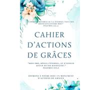 Cahier d'actions de grâces: petit modèle
