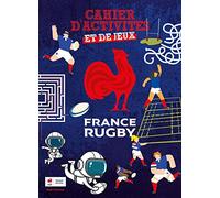 Cahier d'activité officiel du XV de France Gaëtan Lefevre (Auteur), FFR (Auteur)