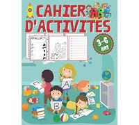Cahier d'activités 3-6 Ans: Tracer et Colorier Animaux , Apprendre à écrire les Lettres et les Chiffres , Jeux des Differences , Labyrinthe , Trouver ... Cahier éducatif Enfant Maternelle 100 pages )