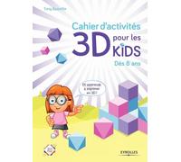 Cahier d'activités 3D: Dès 8 ans- Cahier de vacances