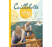 Cahier d'activités Caillebotte - Caroline Laffon - Glénat Jeunesse - broché - Document jeunesse
