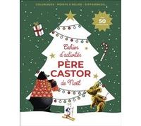 Cahier d'activités de Noël du Père Castor Collectif (Auteur)
