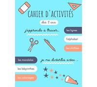 Cahier d'activités dès 4 ans: j'apprends à tracer les lignes, l'alphabet, les chiffres | Je me divertis avec les mandalas, les labyrinthes, les coloriages