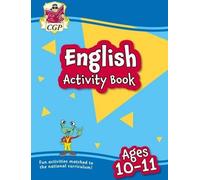 Cahier d'activités en anglais pour les 10-11 ans (année 6)