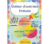 Cahier d'activités Enfants: Lettres cursives, chiffres, comptage et coloriages marins - Un apprentissage ludique et progressif pour les petits explorateurs !